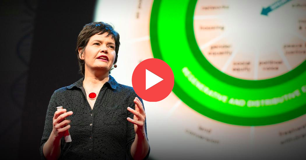 Charla TED: Una economía saludable debe diseñarse para prosperar, no para crecer